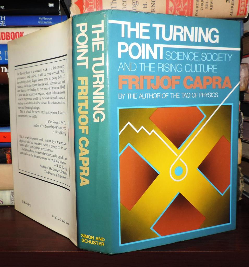 The Turning Point Science Society And The Rising Culture By Capra Fritjof Hardcover 19 First Edition First Printing Rare Book Cellar The Turning Point Science Society And The Rising Culture By Capra Fritjof Hardcover 19 First Edition First Printing Rare Book Cellar