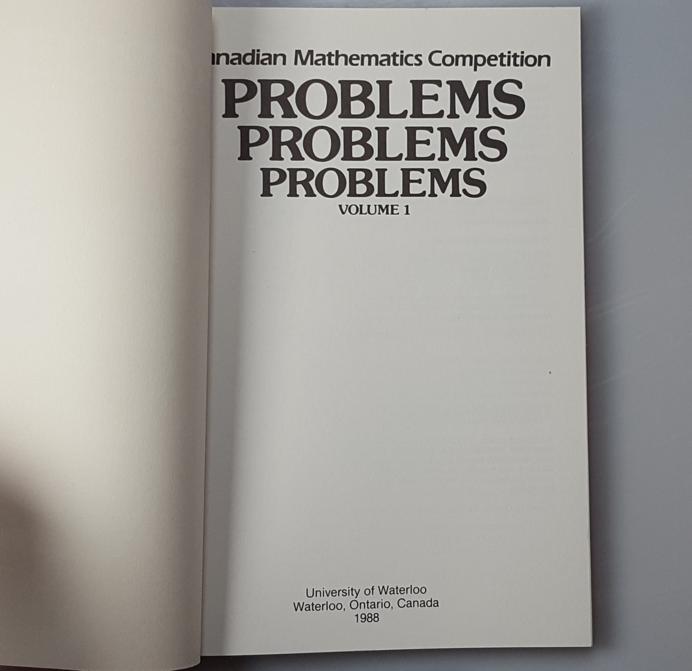 The Canadian Mathematics Competition: Problems, Problems, Problems Vol ...