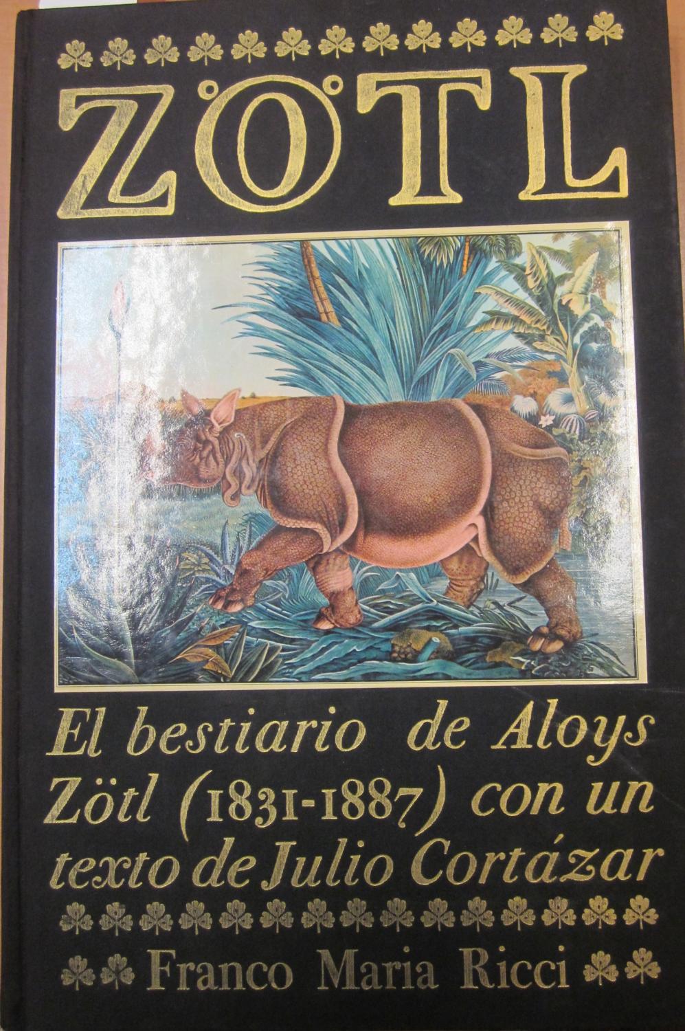 Aloys Zötl (1803-1887). El bestiario de Aloys Zötl by