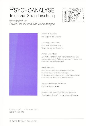 Psychoanalyse. Texte zur Sozialforschung. 6. Jg. Heft 11. 2002. - Decker, Oliver und Ada Borkenhagen [Hrsg.]