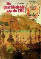 De geschiedenis van de VOC - Gaastra, F.S.