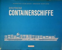 Deutsche Containerschiffe - Kunibert Kruger Kopiske, K.