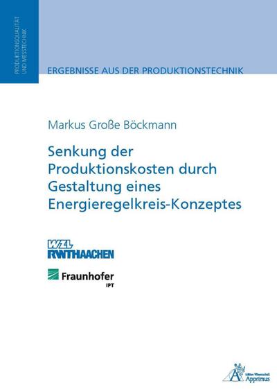 Dezentraler Koordinationsmechanismus in Wertschöpfungsnetzwerken des Maschinen- und Anlagenbaus basierend auf dem Wert von Termintreue - Thomas Jasinski