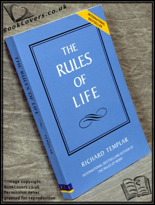 The Rules of Life - Richard Templar