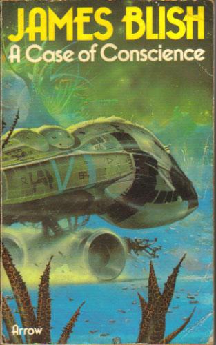 A CASE OF CONSCIENCE - James Blish