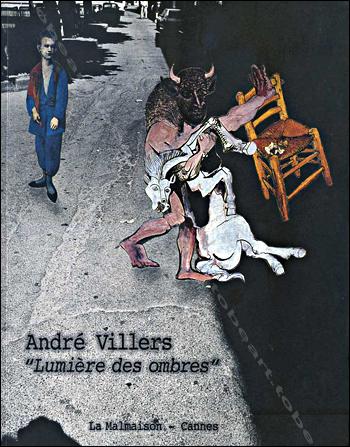 André VILLERS. «Lumière des ombres». [André VILLERS]. [Bon] [Couverture souple]
