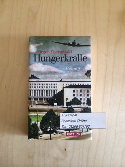 Hungerkralle - Ebertowski, Jürgen