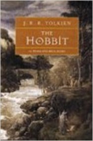 Hobbit: Or There And Back Again - J. R. R. Tolkien