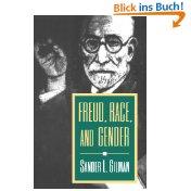 Freud, Race, and Gender - Gilman, Sander L.