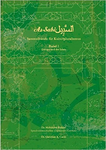 as- Sabi ; Bd. 1 Europa und der Islam - Badawi, Mohamed [Hrsg.]
