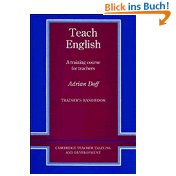 Teach English Trainer s handbook: A Training Course for Teachers (Cambridge Teacher Training and Development) - Adrian Doff (Autor), Marion Williams (Herausgeber) and Tony Wright (Herausgeber)