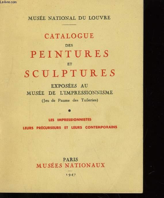 MUSEE NATOINAL DU LOUVRE / CATALOGUE DES PEINTURES ET SCULPTURES