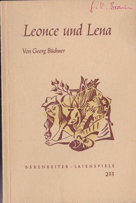Georg Büchner Leonce Und Lena Leonce und Lena by Büchner, Georg: weicher Einband (1954