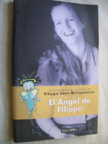 EL ÁNGEL DE FILIPPA - SAYN-WITTGENSTEIN, Alexander Gabriela & MAZZETTI D'ALBERTIS, Vittorio