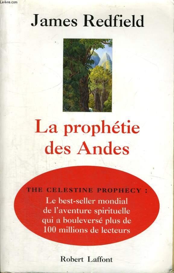 LES LECONS DE VIE DE LA PROPHETIE DES ANDES. - REDFIELD JAMES.