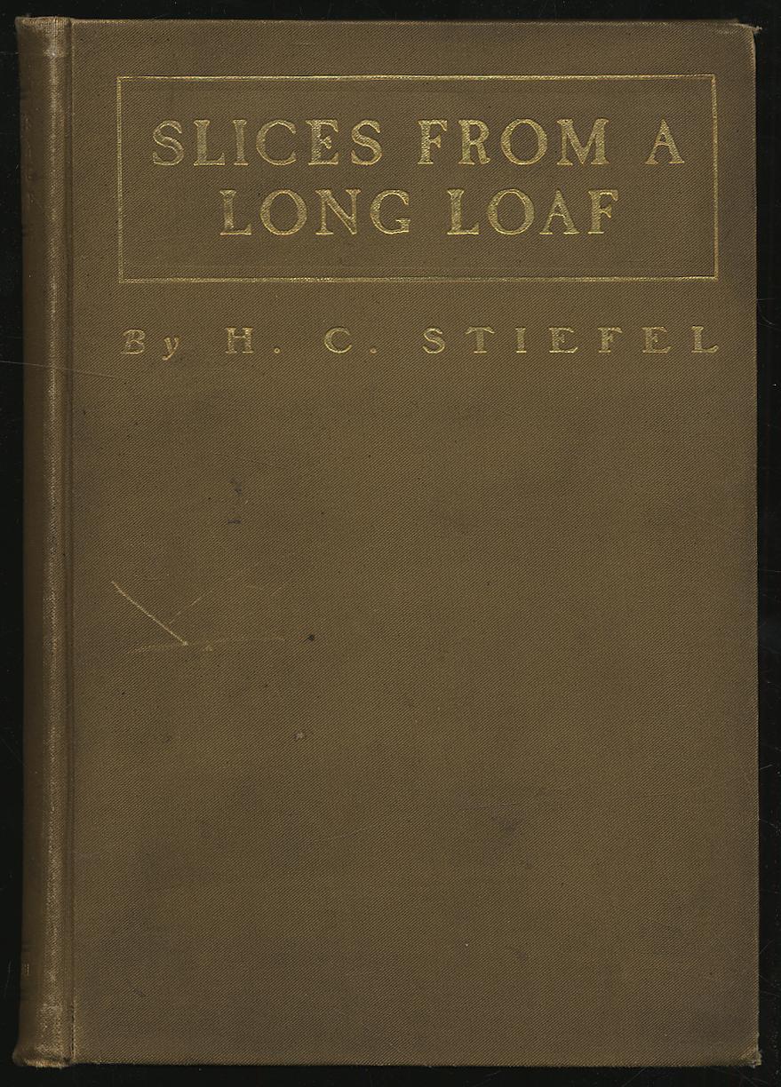 Slices from a Long Loaf: Log-book of an Eventful Voyage by Five Pittsburg Tourists Down the Beautiful Allegheny River, from Oil City to Pittsburg, wi
