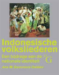 Indonesische volksliederen. Een bijdrage aan de nationale identiteit. - GOMMERS, DEKKERS, ANS M.