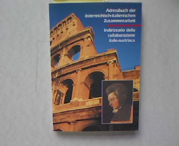 Adressbuch der österreichisch-italienischen Zusammenarbeit. - Bundesministerium für auswärtige Angelegenheiten
