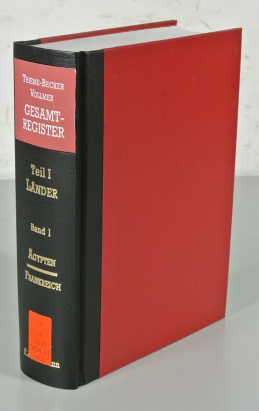 Gesamt-Register zum Allgemeinen Lexikon der bildenden Künstler von der Antike bis zur Gegenwart und Allgemeinen Lexikon der bildenden Künstler des XX. Jahrhunderts, Teil 1: Länder: Band 1: Ägypten-Frankreich. - Thieme-Becker-Vollmer