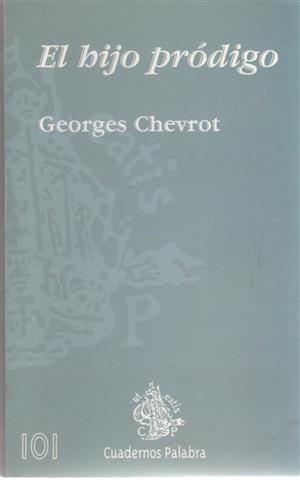 El hijo pródigo - Chevrot, Georges