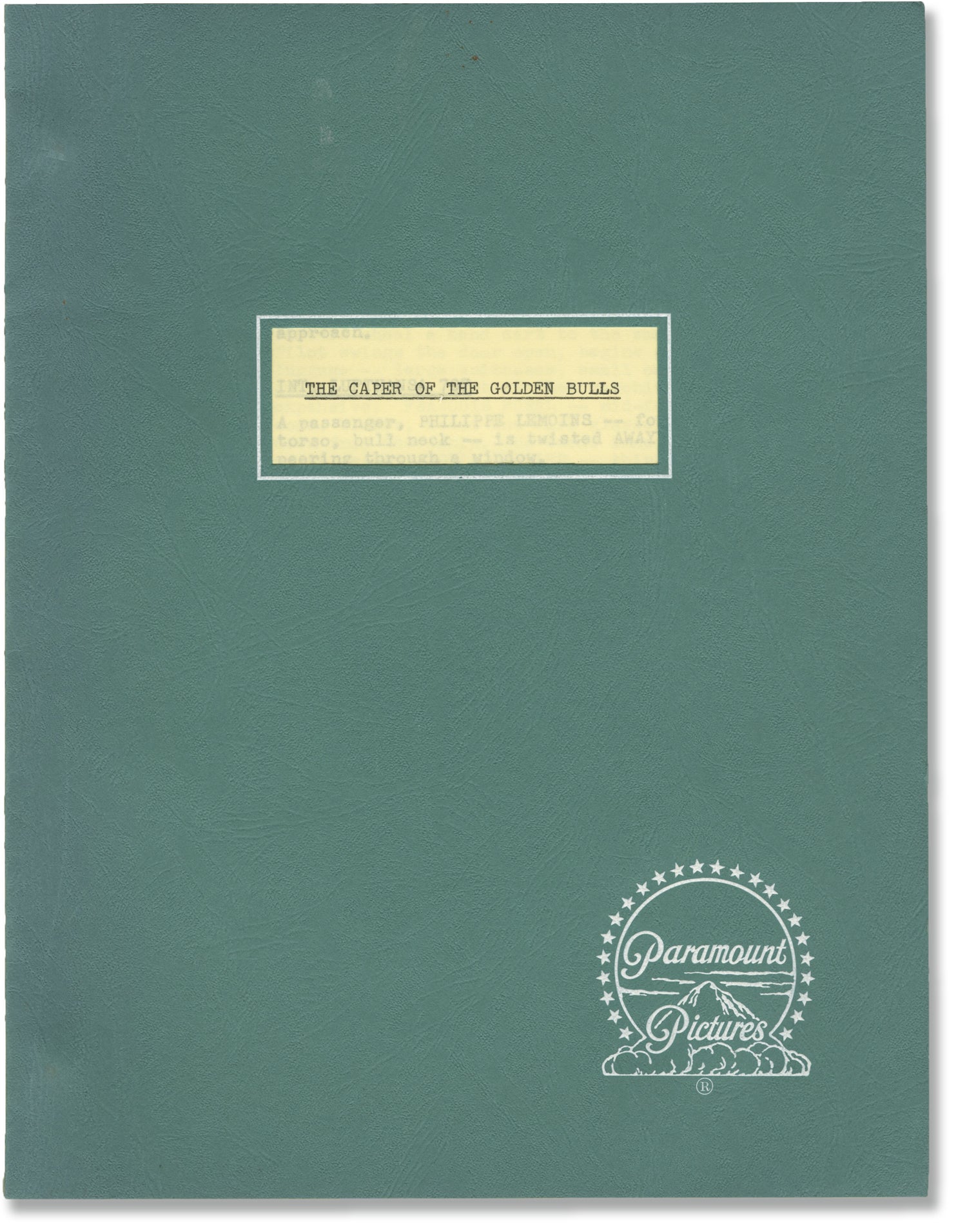 The Caper of the Golden Bulls (Original screenplay for the 1967 film ...