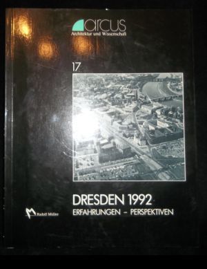 Dresden 1992 : Erfahrungen - Perspektiven - Peters, Paulhans [Hrsg.]