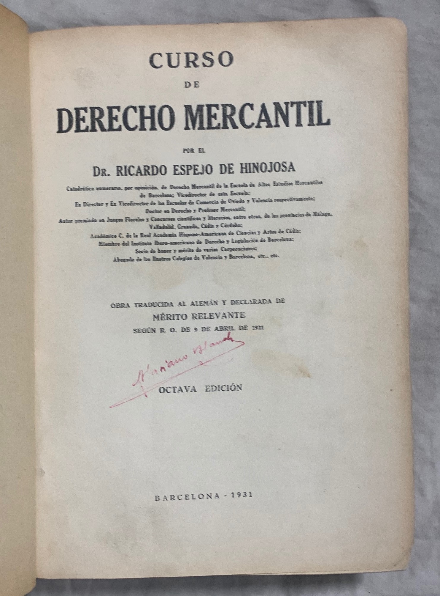 CURSO DE DERECHO MERCANTIL de ESPEJO DE HINOJOSA, Ricardo: (1931)