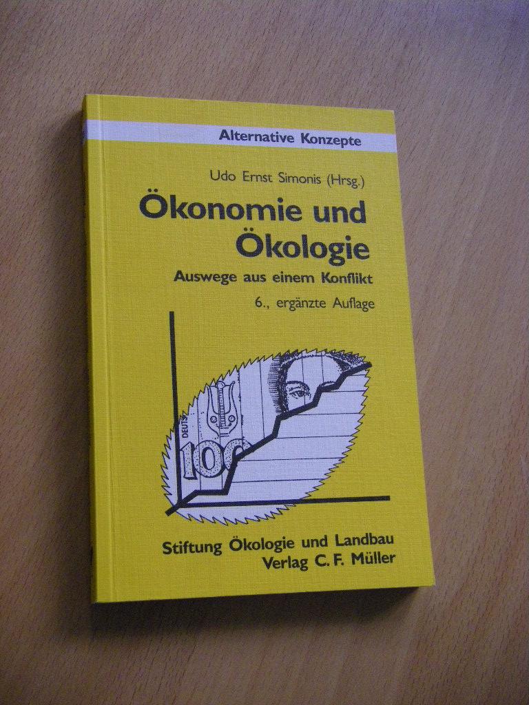 Ökonomie und Ökologie. Auswege aus einem Konflikt - Simonis, Udo Ernst (Hg.)