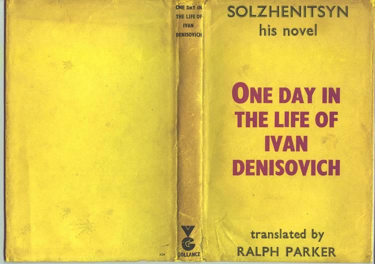 one day in the life of ivan denisovich by aleksandr solzhenitsyn one day in the life of ivan denisovich by aleksandr solzhenitsyn