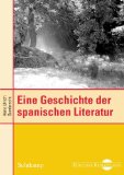 Eine Geschichte der spanischen Literatur - Ulrich Gumbrecht, Hans