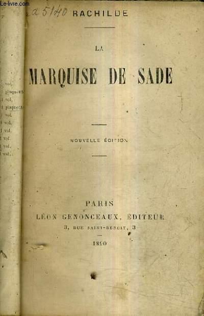 LA MARQUISE DE SADE / NOUVELLE EDITION. by RACHILDE: bon Couverture ...