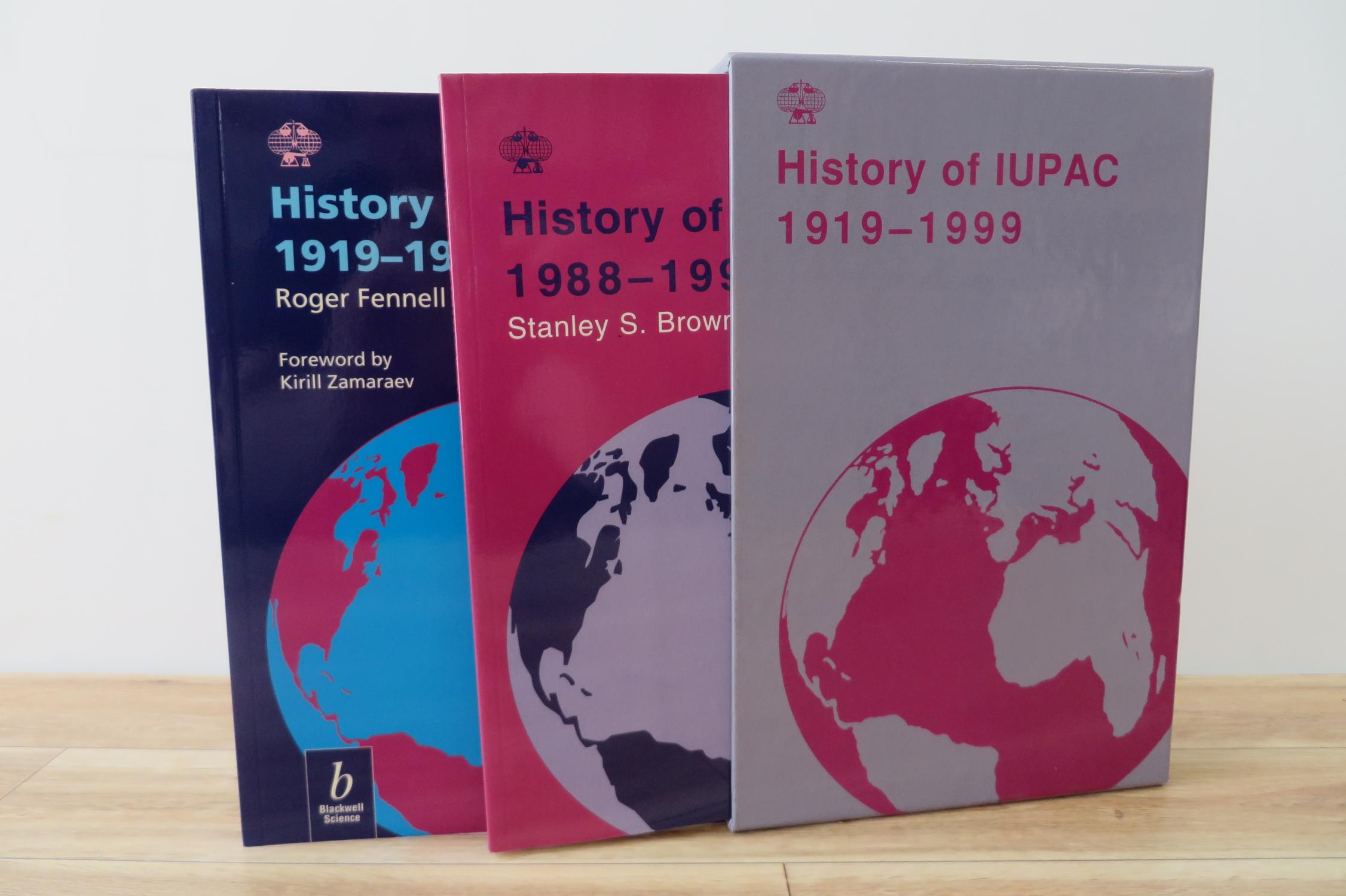 History of IUPAC, 1919-1987 (2 volumes) - FENNELL, Roger; BROWN, Stanley S.; ZAMARAEV, Kirill (foreword)