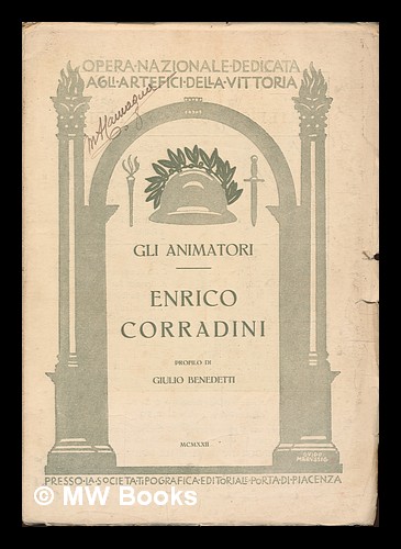 Enrico Corradini / Profilo Di Giulio Benedetti by Benedetti, Giulio ...