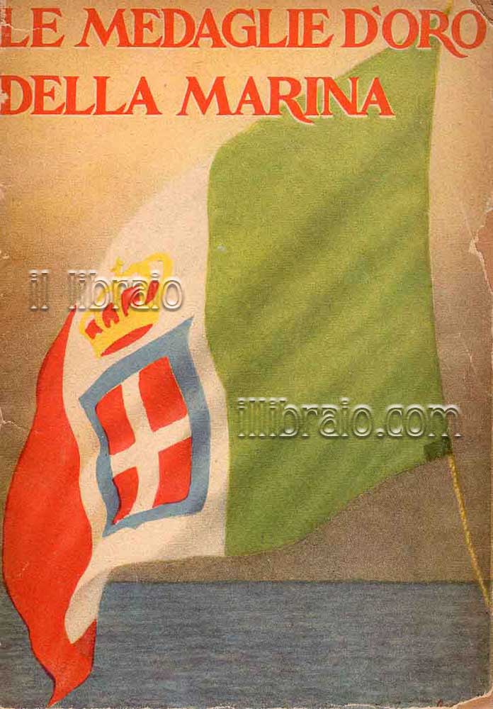 Abebooks Le medaglie d'oro della Marina