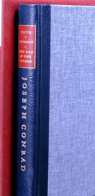 YOUTH. TYPHOON. THE END OF THE TETHER CONRAD, Joseph [ ] [Hardcover]
