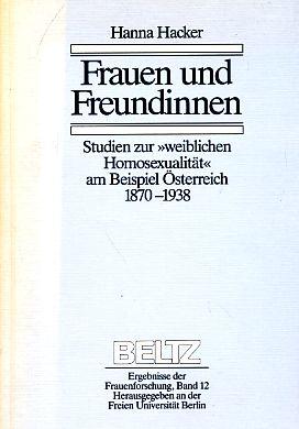 Frauen und Freundinnen : Studien zur 