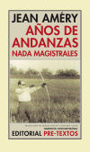 Años de andanzas nada magistrales - Jean Améry