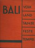 Bali. Volk, Land, Tanze, Feste, Tempel - Krause Gregor