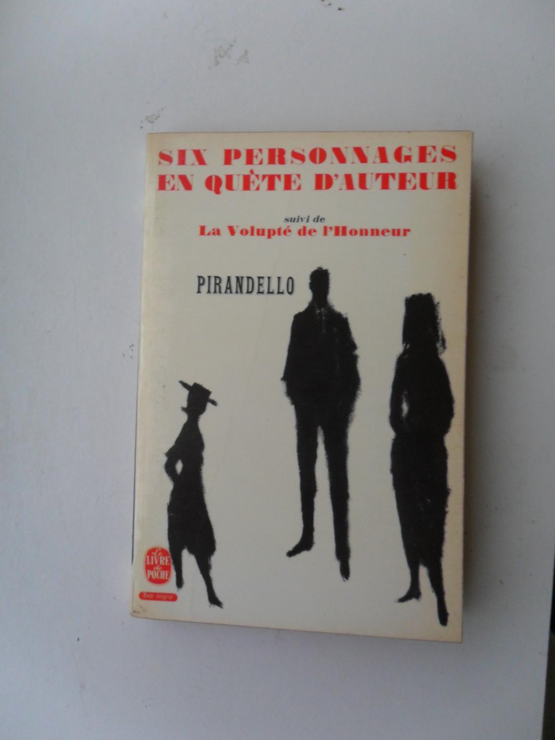 Six Personnages En Quete D'auteur - Pirandello Luigi