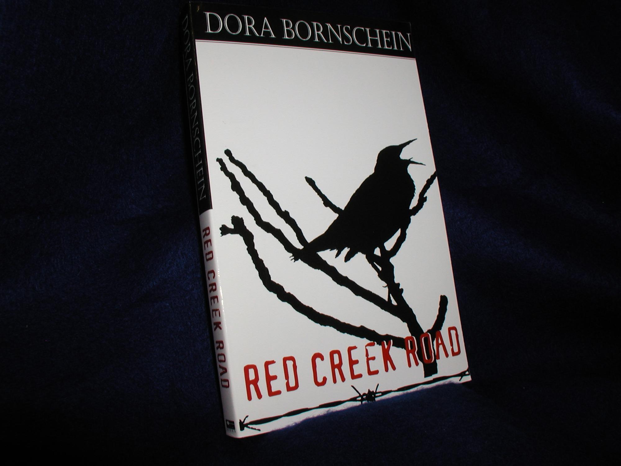 Red Creek Road - Bornschein, Dora J.