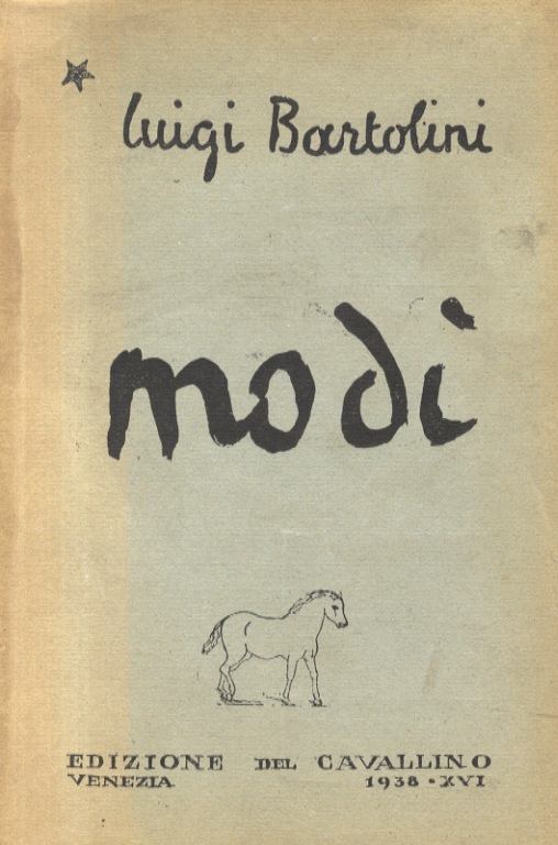 Modì. by Bartolini Luigi. | Libreria Oreste Gozzini snc