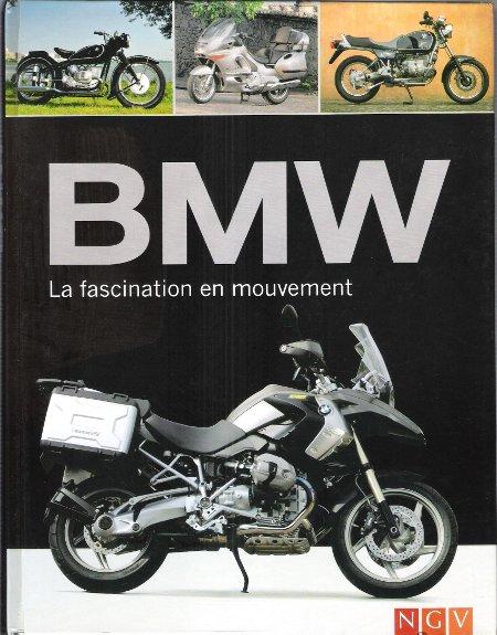 BMW : La Fascination En Mouvement - HEIL Carsten