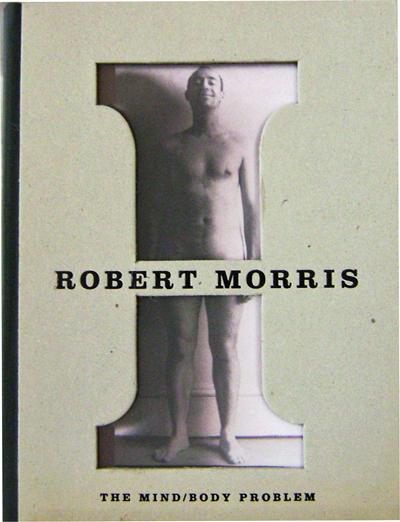 The Mind / Body Problem - Art - Morris, Robert