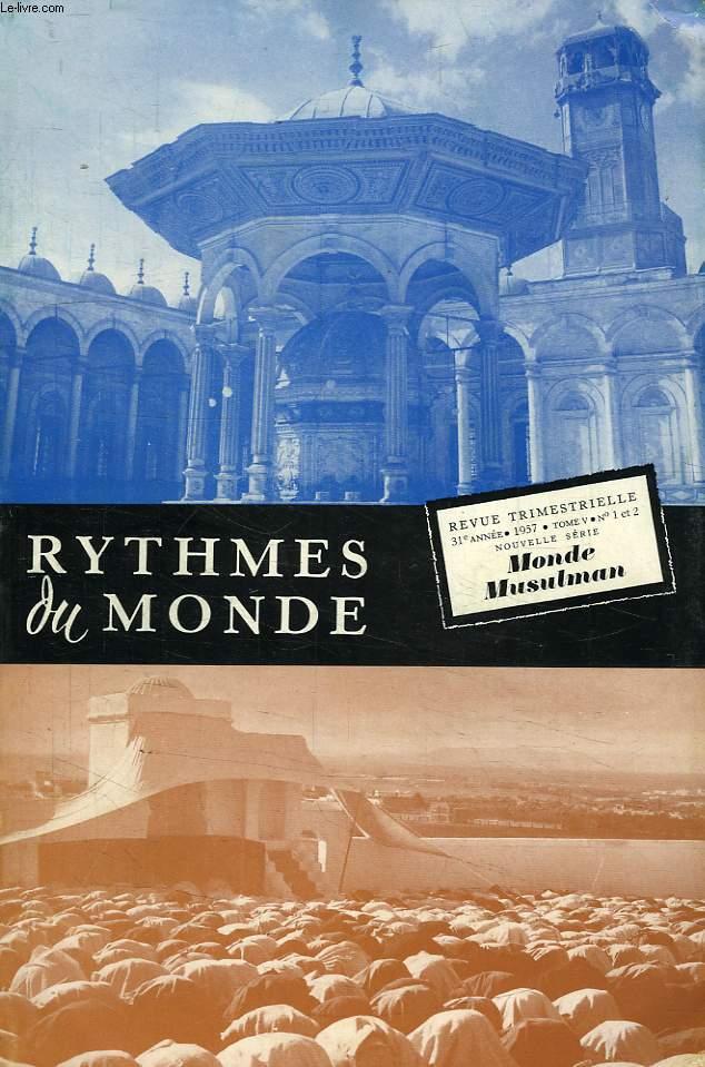 RYTHMES DU MONDE, 31e ANNEE, NOUVELLE SERIE, N° 12, 1957, LE MONDE