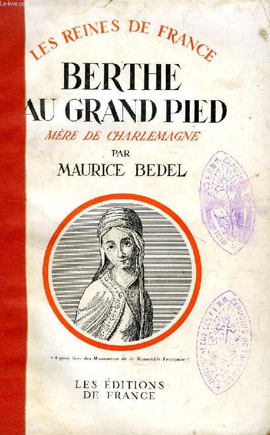 Berthe aux grand pieds cheap