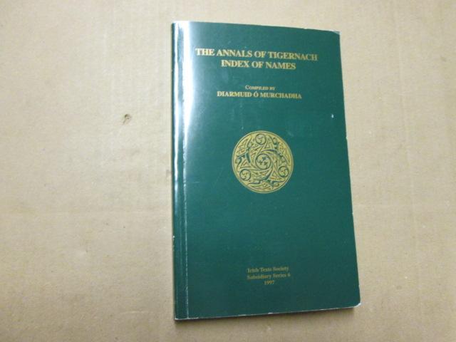 The Annals of Tigernach by Whitley Stokes The Annals of Tigernach by Whitley Stokes