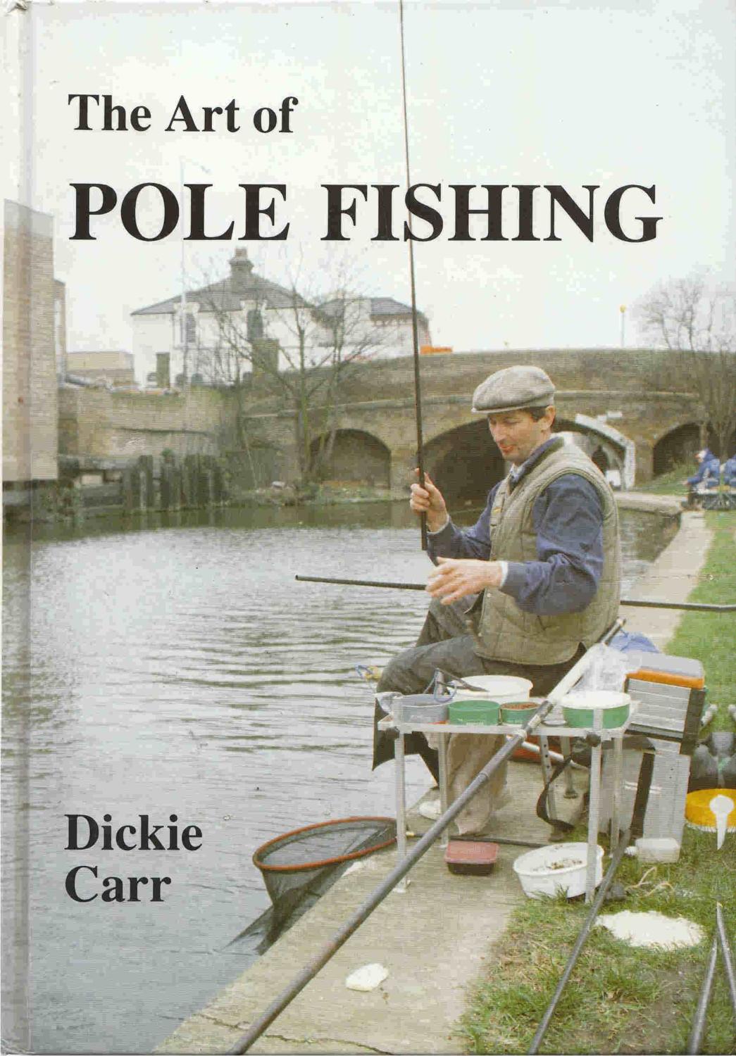 Art of Pole Fishing [Book]