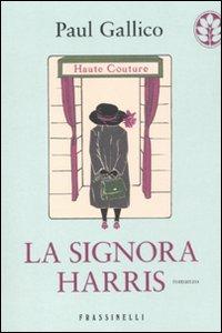 La signora Harris - Gallico, Paul