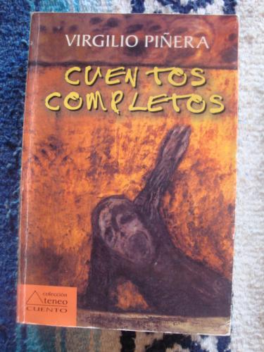 Cuentos completos - PIÑERA, VIRGILIO