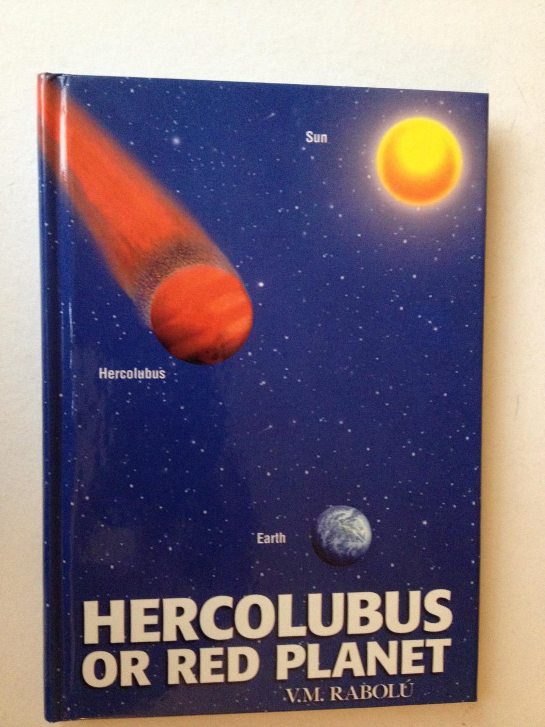 Hercolubus or Red Planet - V M Rabolu